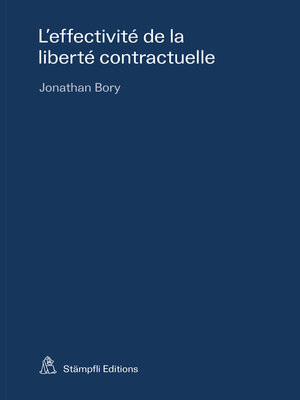 cover image of L'effectivité de la liberté contractuelle